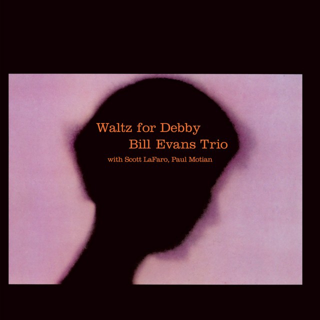 Bill Evans Trio - Waltz For Debby (Waltz For Debby)