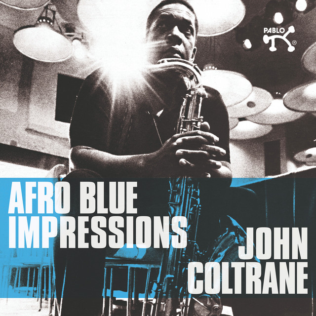 John Coltrane - Afro Blue Impressions (Afro Blue Impressions)