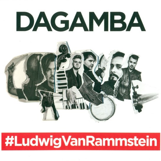 Dagamba - #LudwigVanRammstein