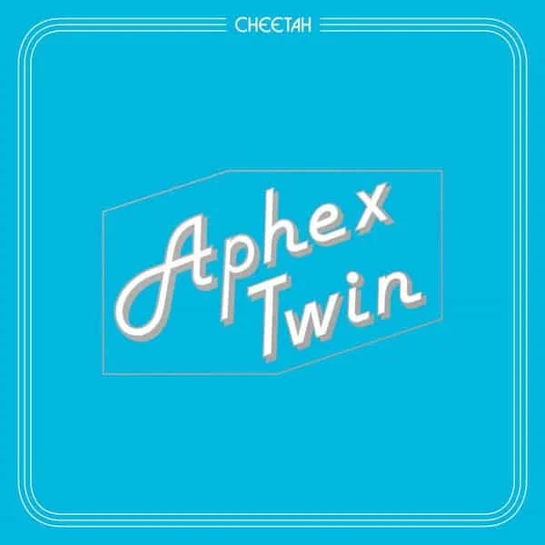 Aphex Twins - Cheetah EP (12