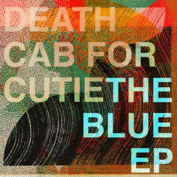 Death Cab For Cutie - Blue EP