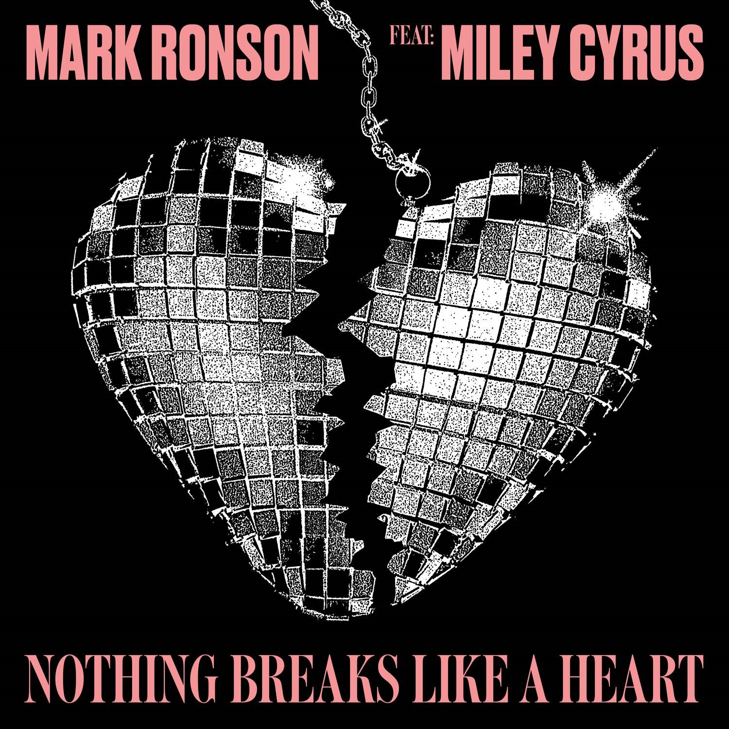 Mark Ronson Feat: Miley Cyrus - Nothing Breaks Like A Heart (RSD 2019)