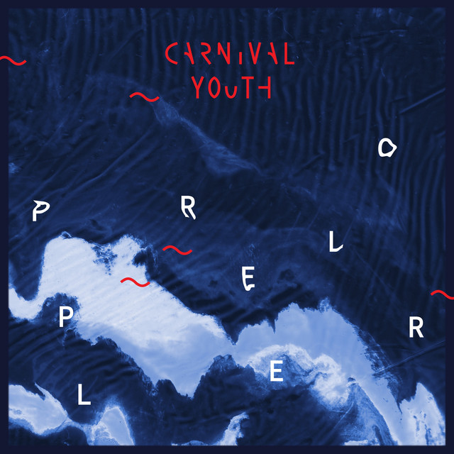 Carnival Youth - Propeller