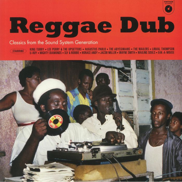 Various - Reggae Dub: Classics From The Sound System Generation (Reggae Dub: Classics From The Sound System Generation)