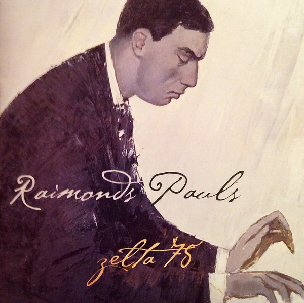 Raimonds Pauls - Zelta 75