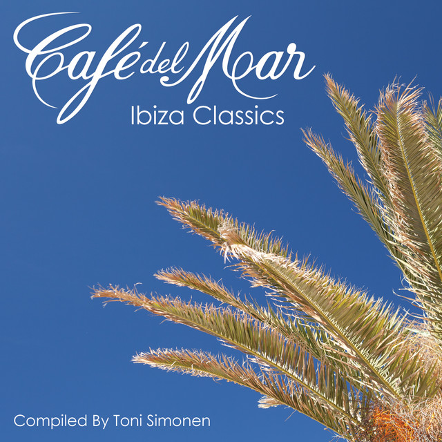 Various - Café Del Mar - Ibiza Classics