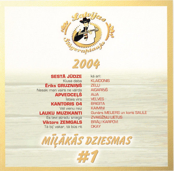 Various - Latvijas Šlāgeraptauja - Mīļākās Dziesmas 2004 #1