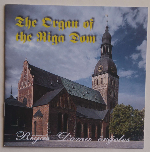 Various - The Organ Of The Riga Dom