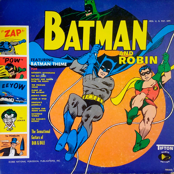 The Sensational Guitars Of Dan & Dale / Sun Ra & The Blues Project - Batman And Robin
