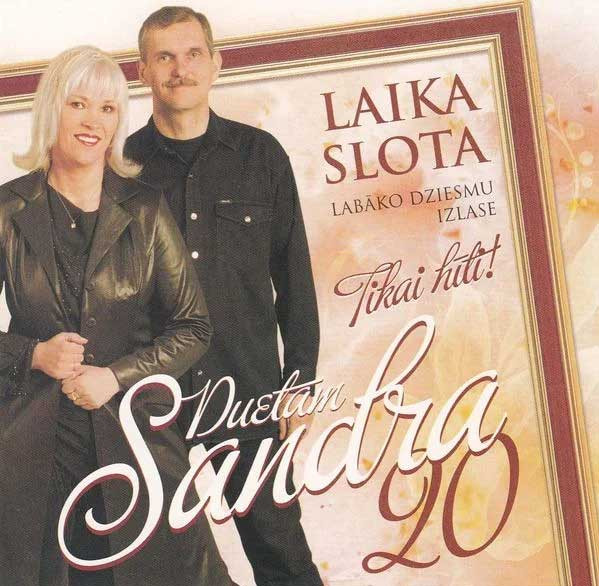Duets Sandra - Laika Slota