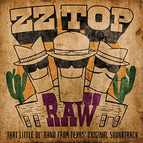ZZ Top - Raw ('That Little Ol' Band From Texas' Original Soundtrack)