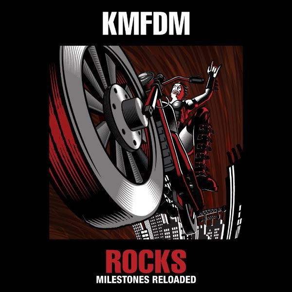 KMFDM - Rocks (Milestones Reloaded)