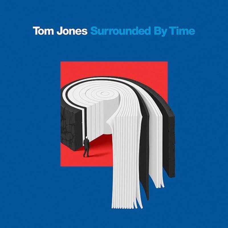 Tom Jones - Surrounded By Time