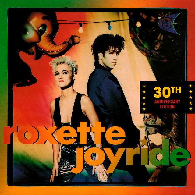 Roxette - Joyride (30th Anniversary) (Joyride (30th Anniversary))