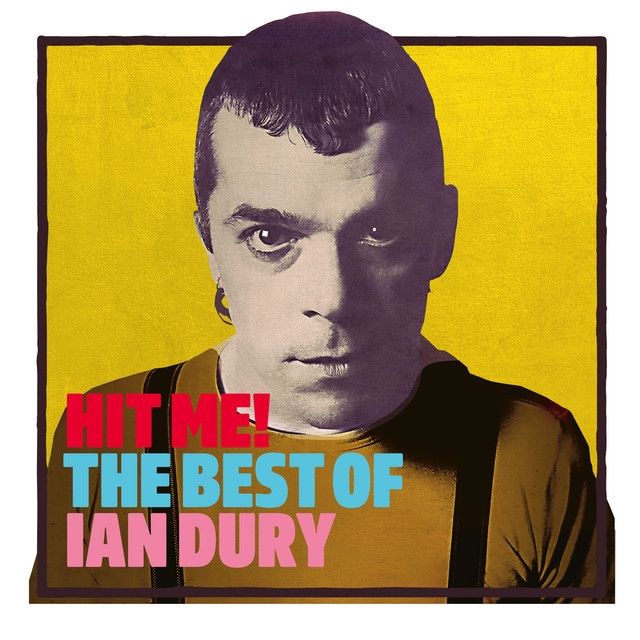 Ian Dury - Hit Me! The Best Of Ian Dury (3 CD)