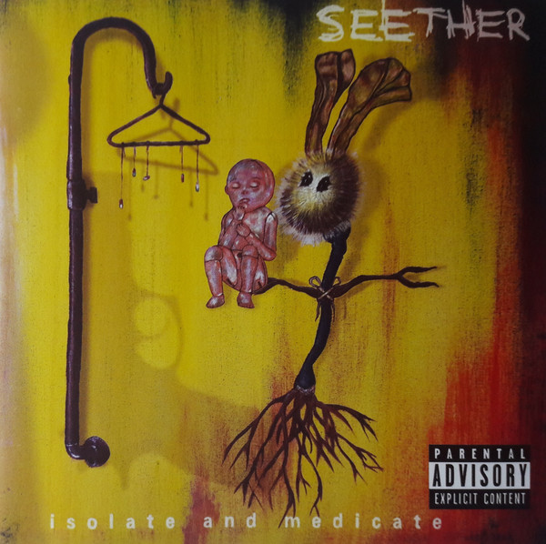 Seether - Isolate And Medicate