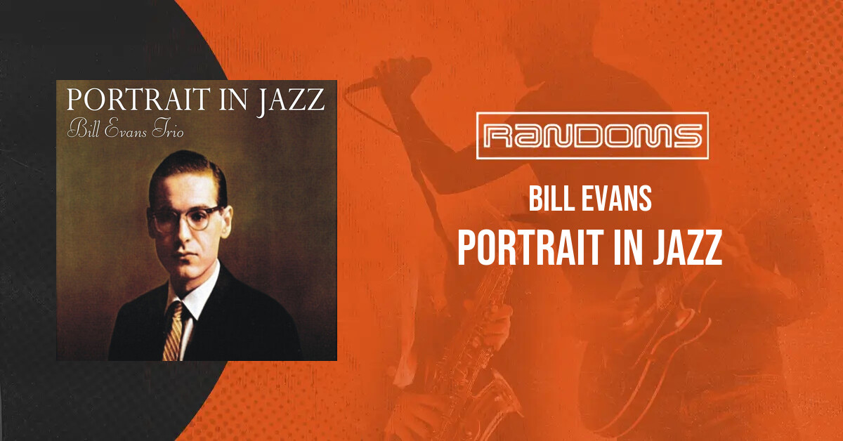 Bill Evans - Portrait In Jazz | Randoms music store