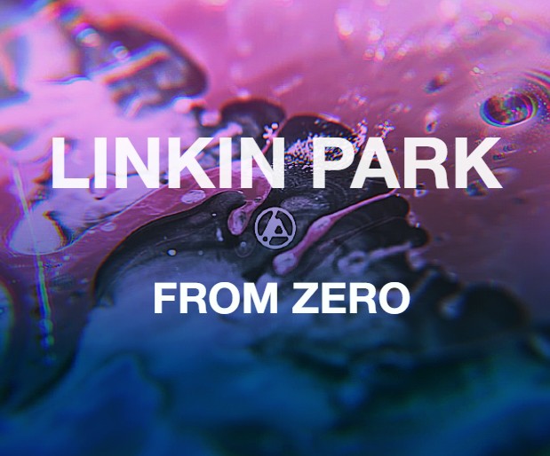 <center><b>LINKIN PARK</b> <ins>FROM ZERO<ins>