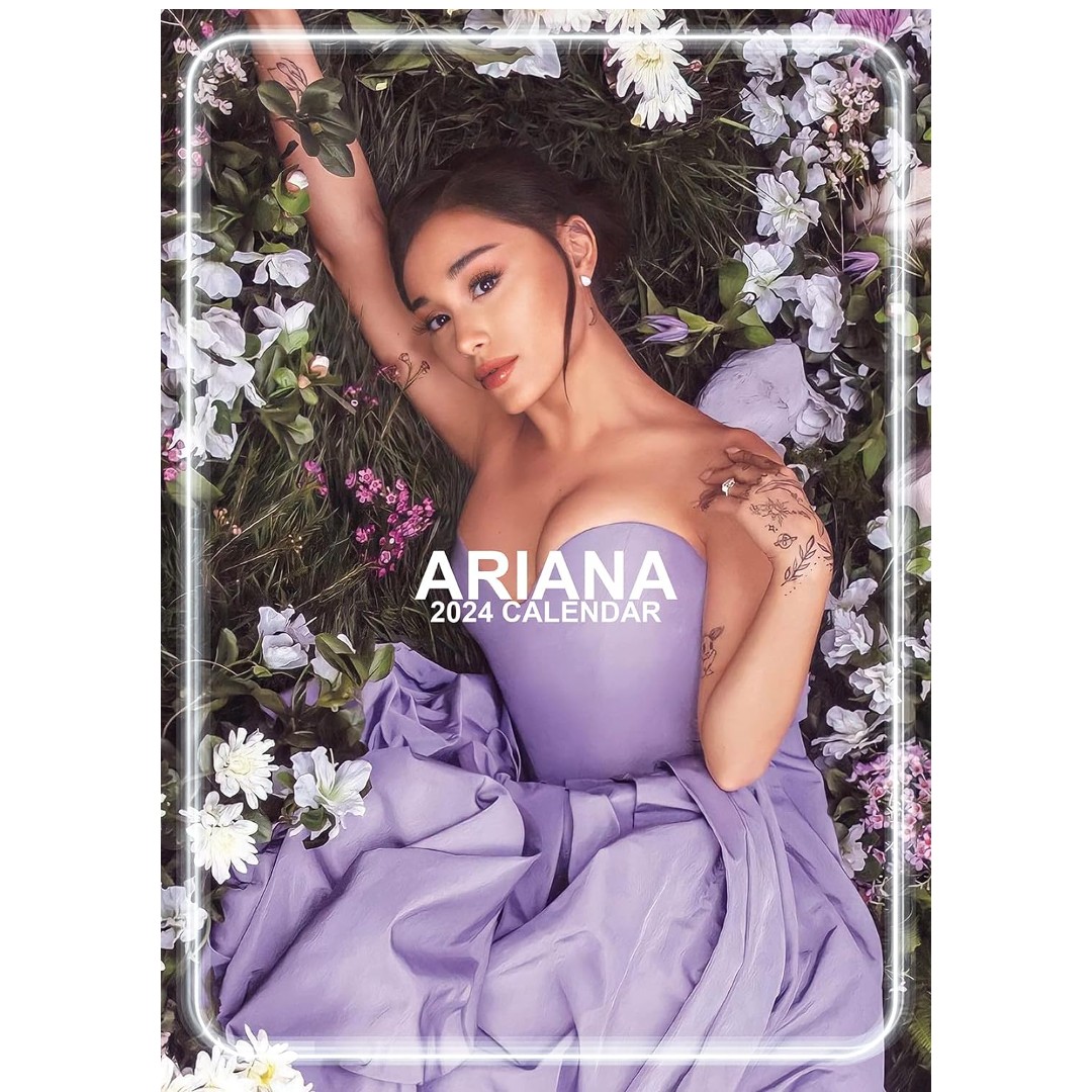 Ariana Grande - Calendar Ariana Grande 2024 (Unofficial)