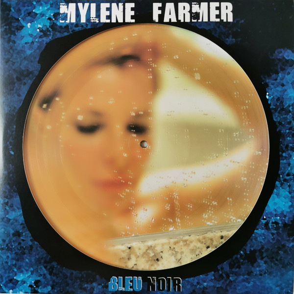 Mylene Farmer - Bleu Noir (Picture Vinyl)