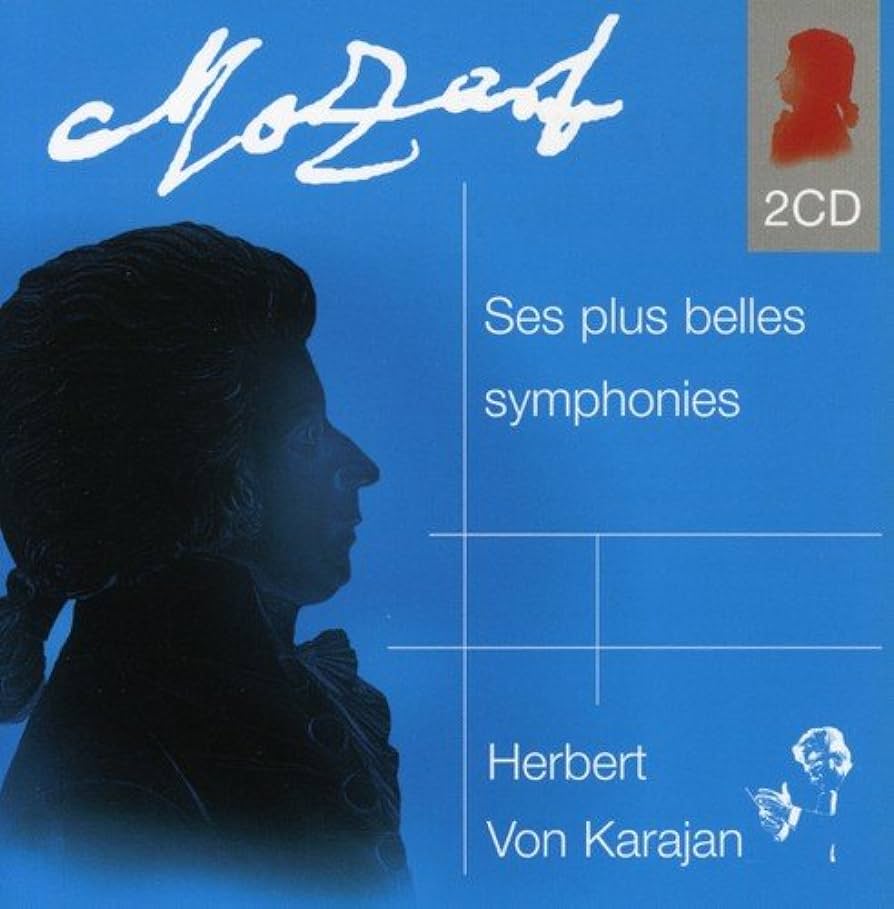 Wolfgang Amadeus Mozart - Ses Plus Belles Symphonies (2 CD)
