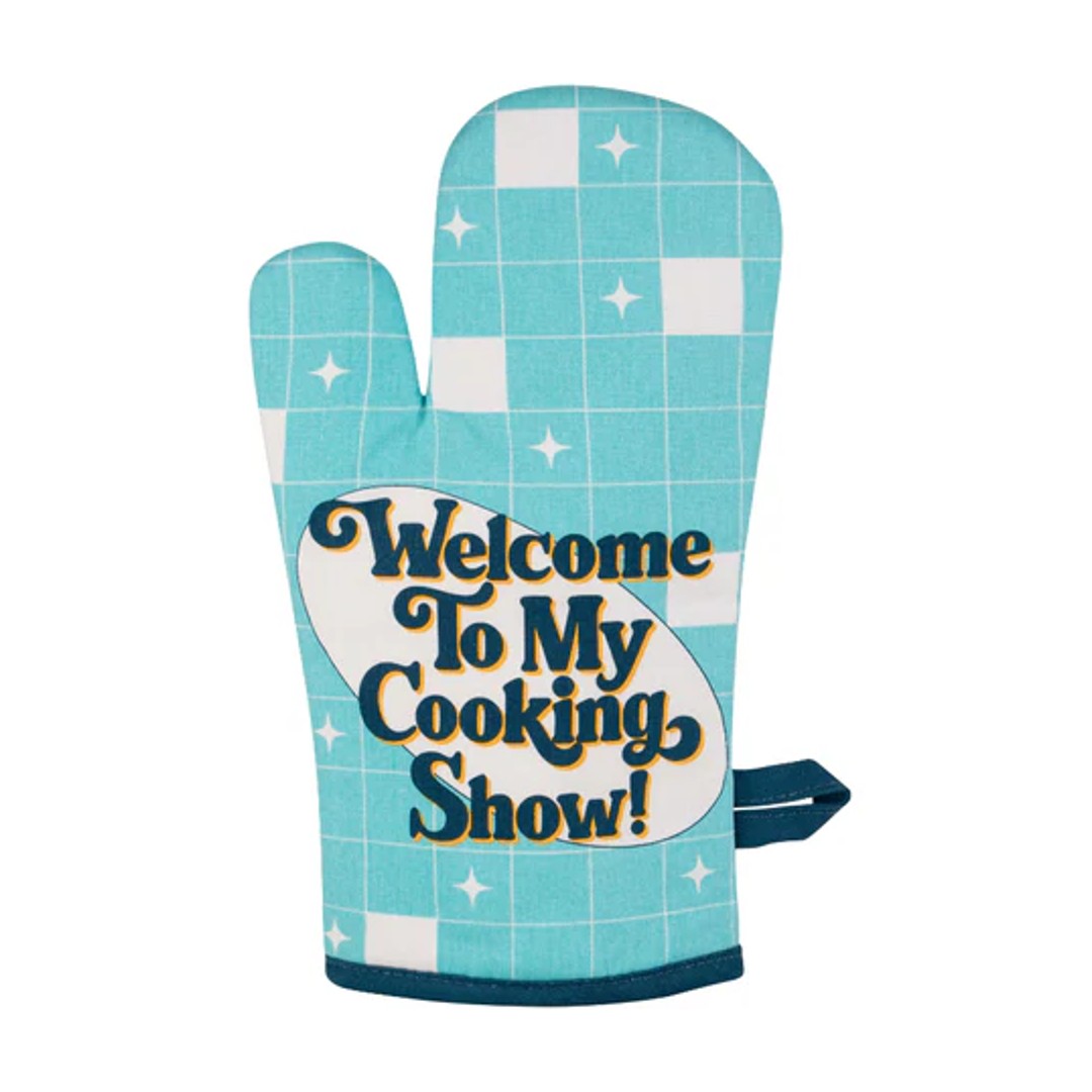 Blue Q - Oven mitt Welcome To My Cooking Show
