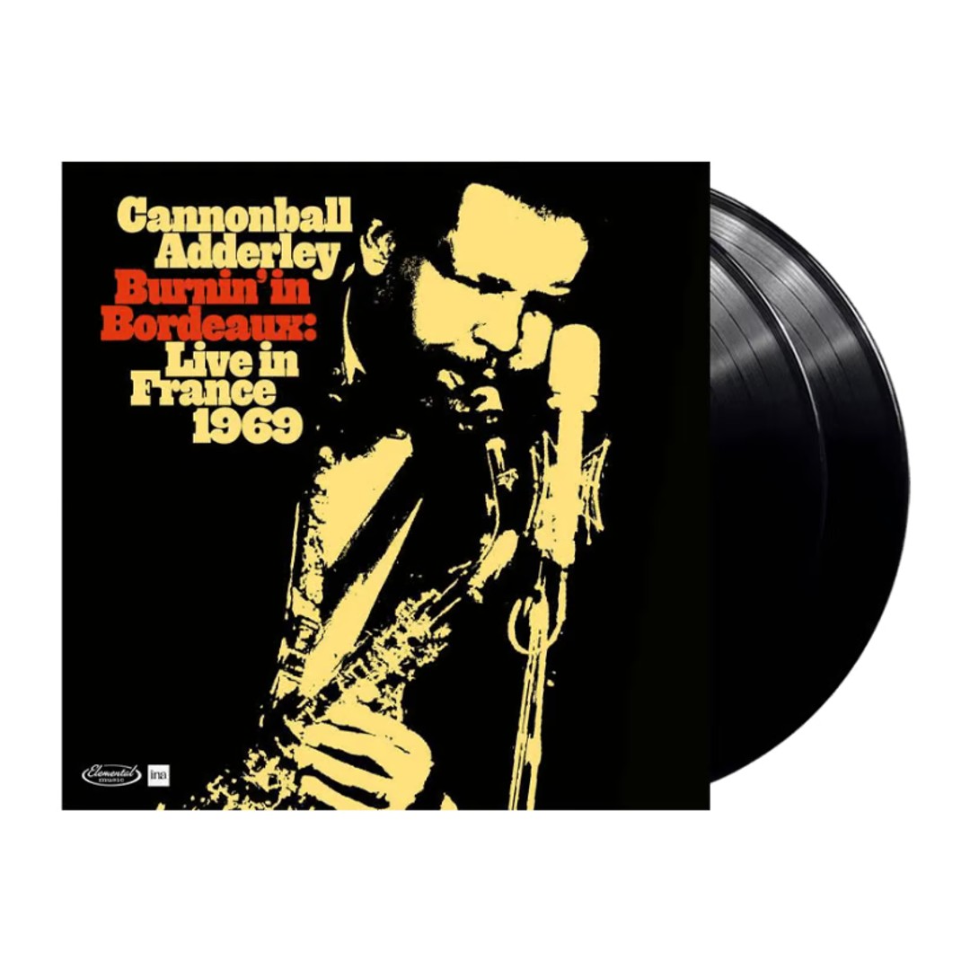 Cannonball Adderley - Burnin' In Bordeaux: Live in France 1969 (RSD 2024)