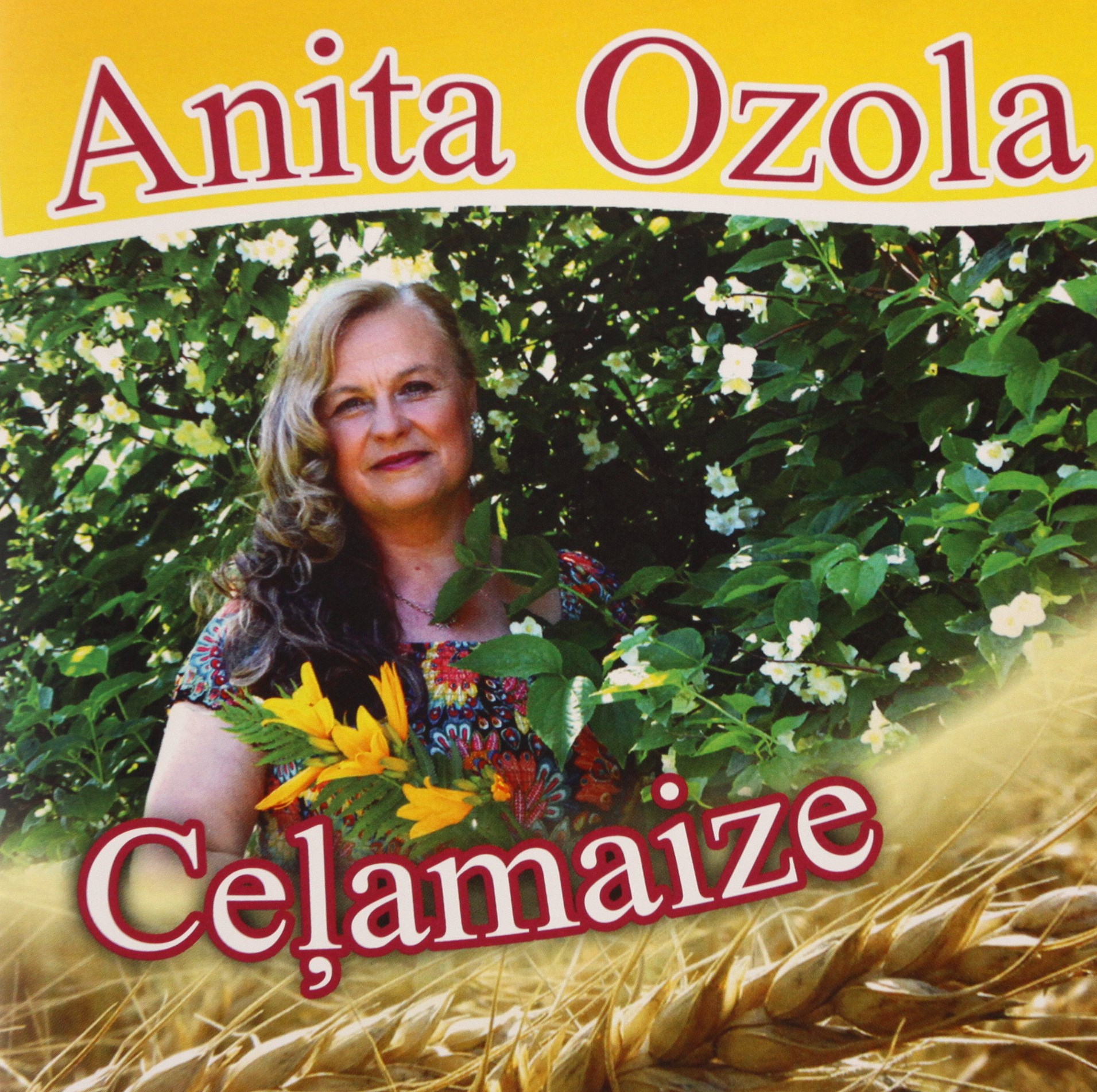 Anita Ozola - Ceļamaize