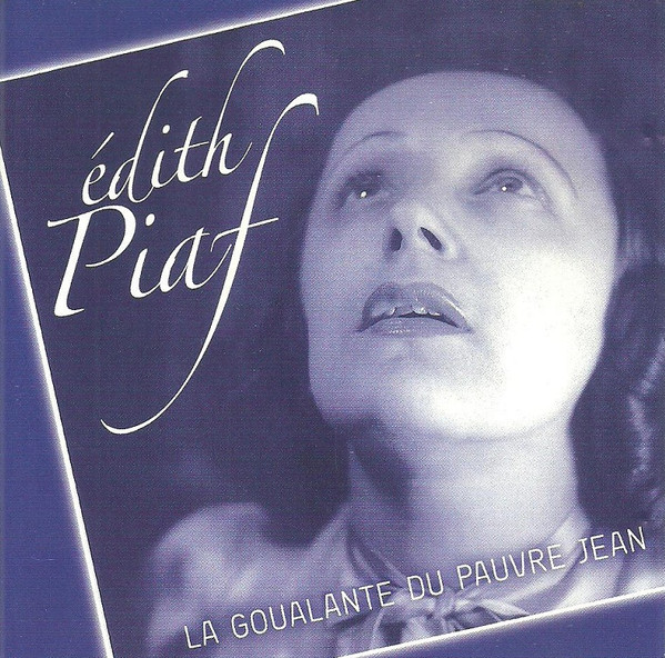 Edith Piaf - La Goualante Du Pauvre Jean