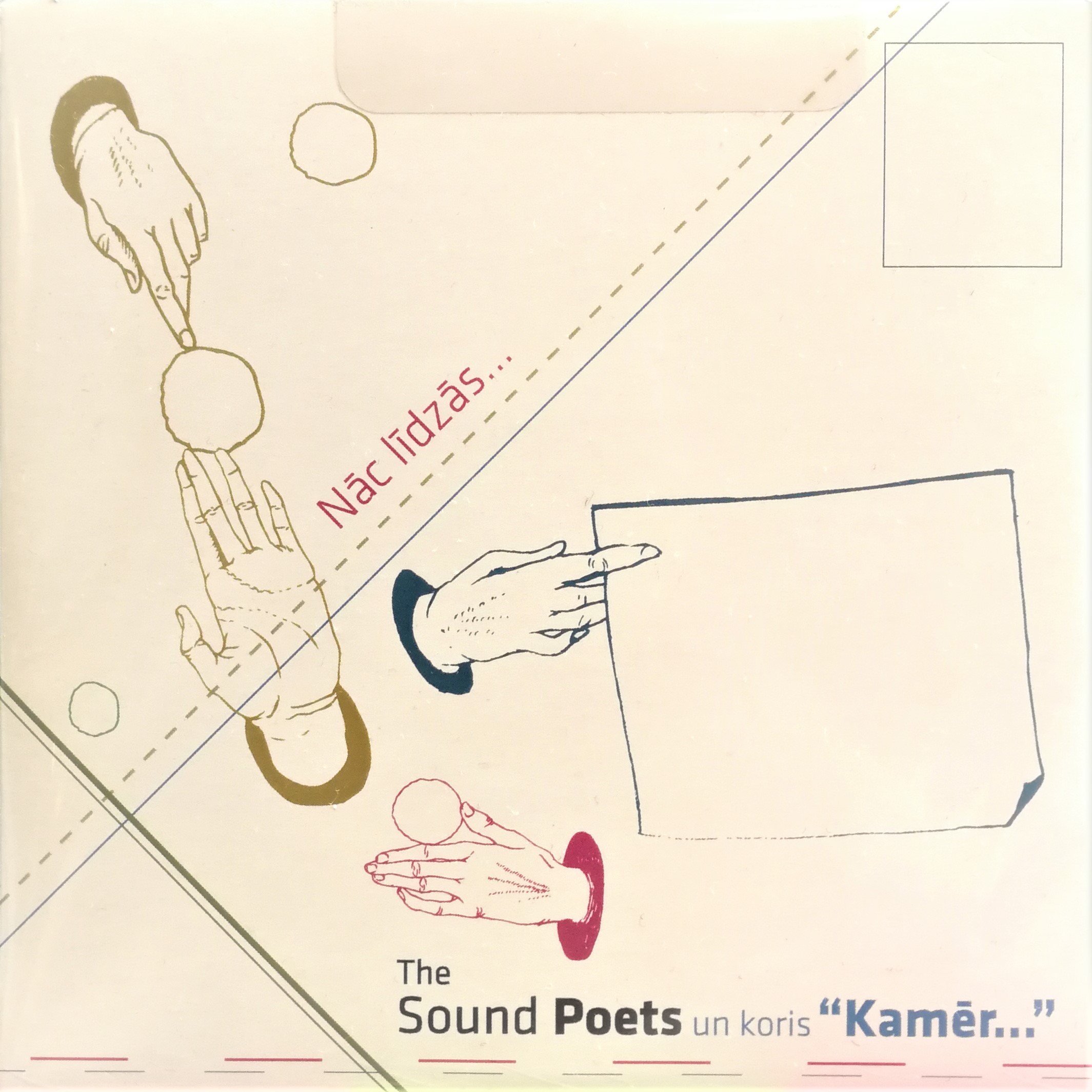 The Sound Poets - Nāc Līdzās