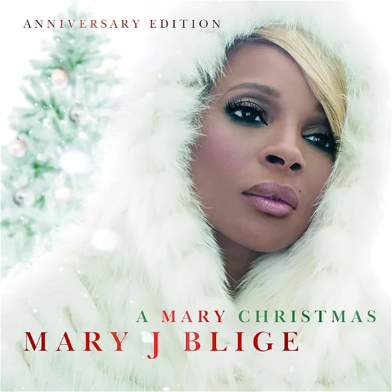 Mary J. Blige - A Mary Christmas (Anniversary Edition)