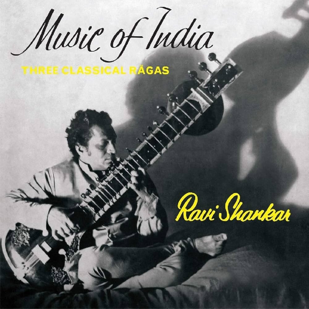 Ravi Shankar - Music Of India Three Classical Ragas