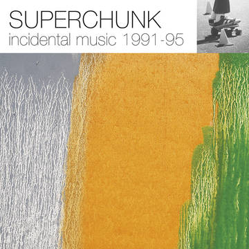 Superchunk - Incidental Music 1991-1995 (Orange & Green Vinyl)(RSD 2022)