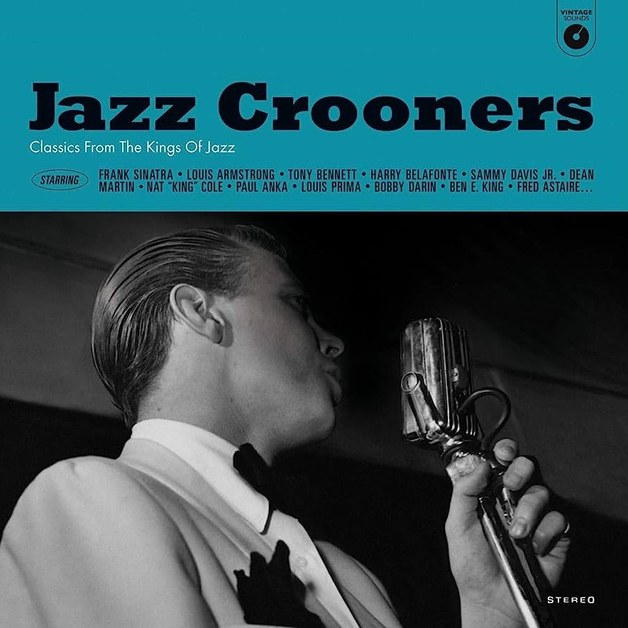 Various - Jazz Crooners: Classics By The Kings Of Jazz