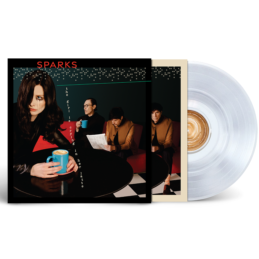 Sparks - The Girl Is Crying In Her Latte (Limited Edition Clear Vinyl)