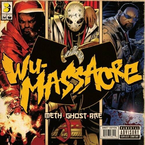 Method Man - Meth • Ghost • Rae: Wu-Massacre