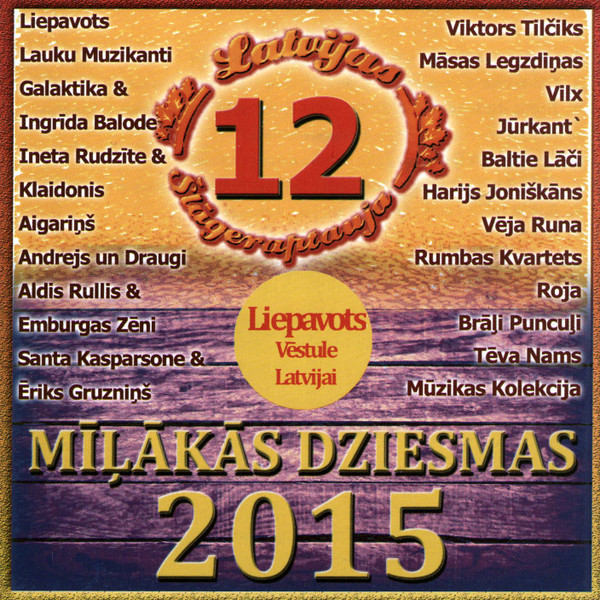Various - Latvijas Šlāgeraptauja - Mīļākās Dziesmas 2015 #12