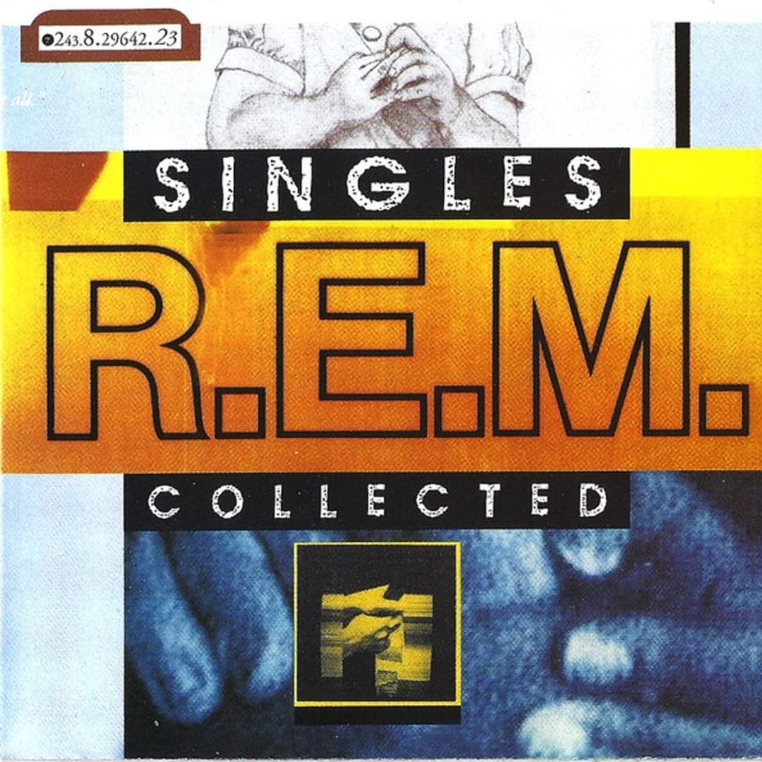 R.E.M. - Singles Collected
