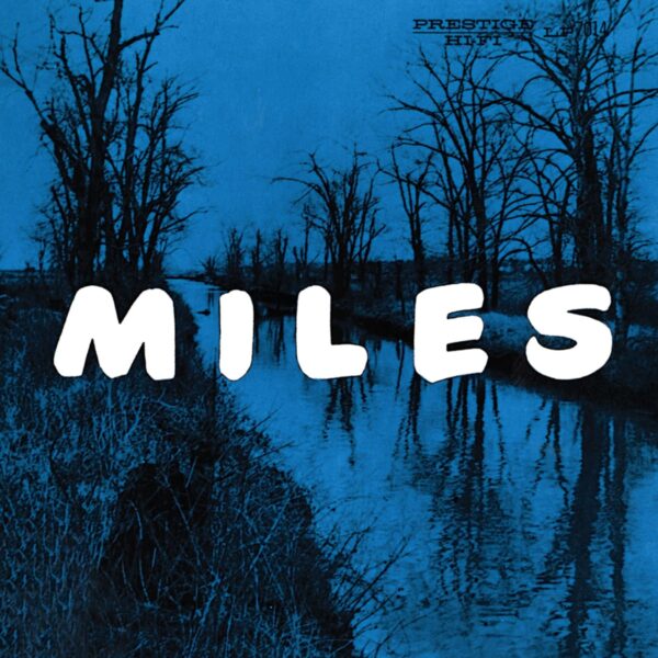 Miles Davis - The New Miles Davis Quintet – Miles