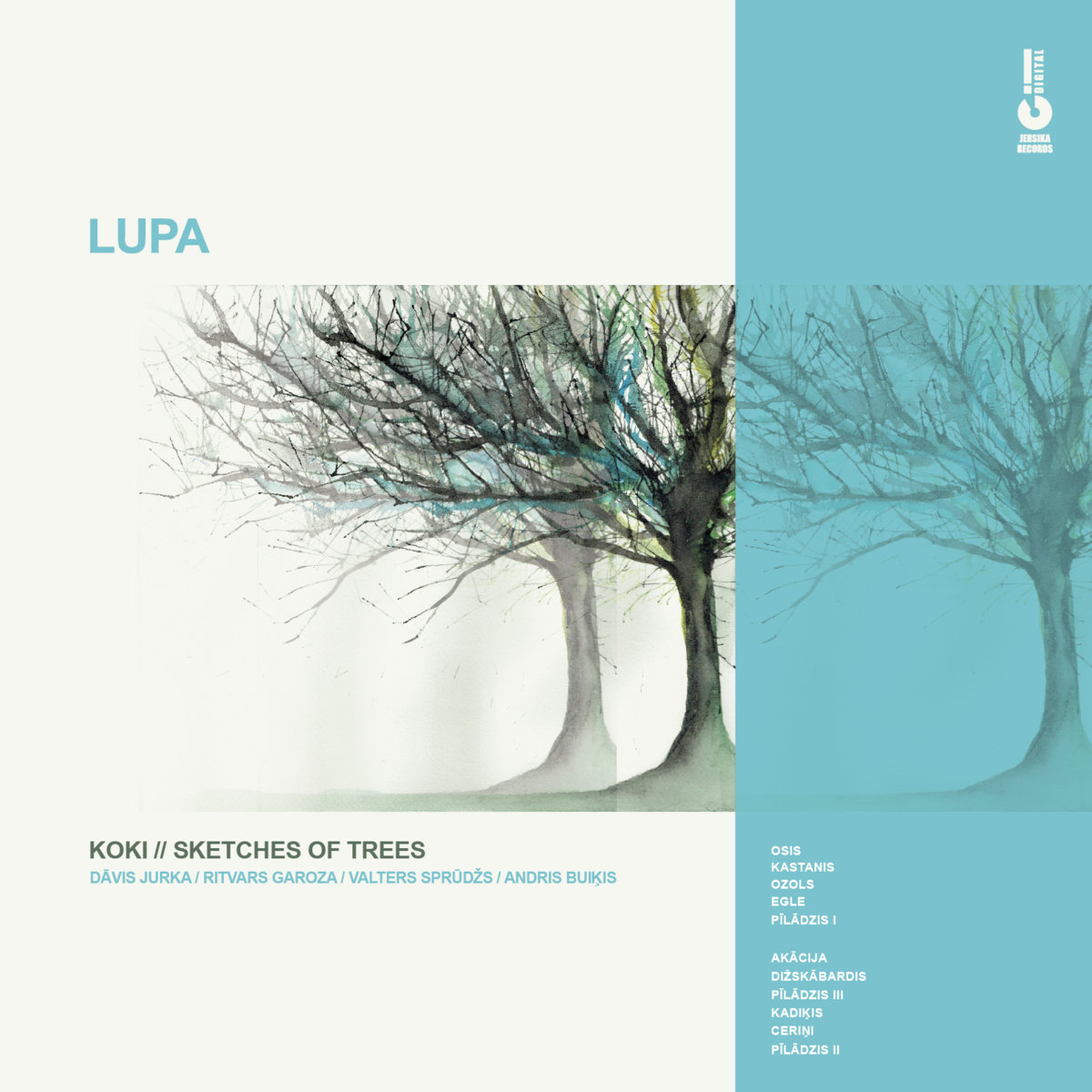 LUPA - Koki // Sketches Of Trees