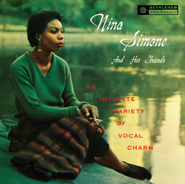 Nina Simone - Nina Simone And Her Friends An Intimate Variety Of Vocal Charm
