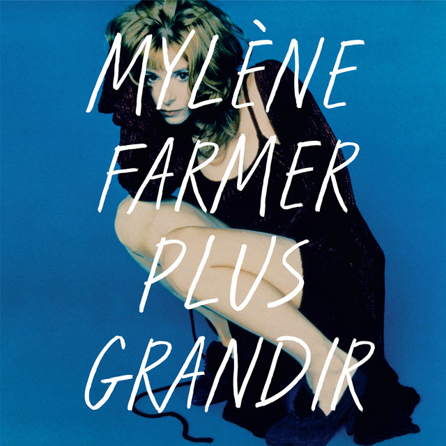 Mylene Farmer - Plus Grandir (2 CD)