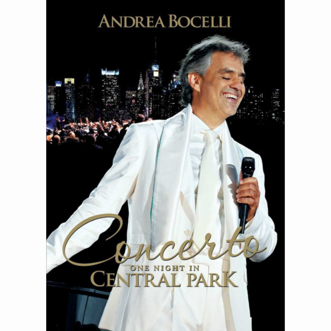 Andrea Bocelli - Concerto: One Night In Central Park