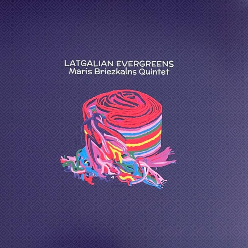 Māris Briežkalns Quintet - Latgalian Evergreens