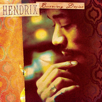 Jimi Hendrix - Burning Desire (