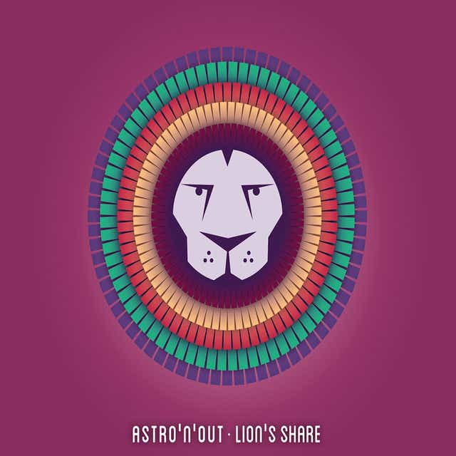 Astro'n'out - Lion's Share