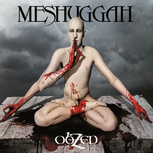 Meshuggah - Obzen (15th Anniversary Edition)