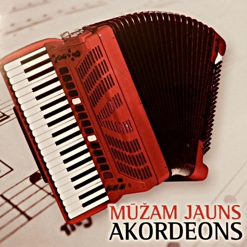 Various - Mūžam Jauns Akordeons