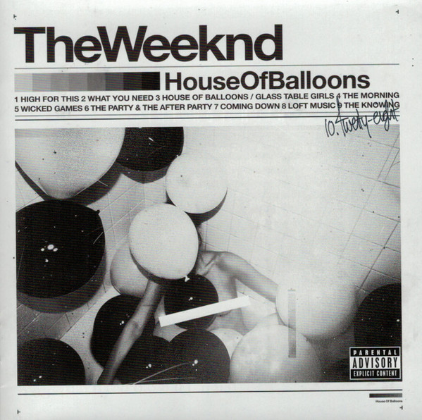 The Weeknd - House Of Balloons