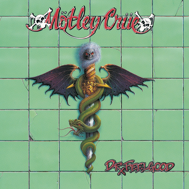Mötley Crüe - Dr. Feelgood (40th Anniversary Edition)